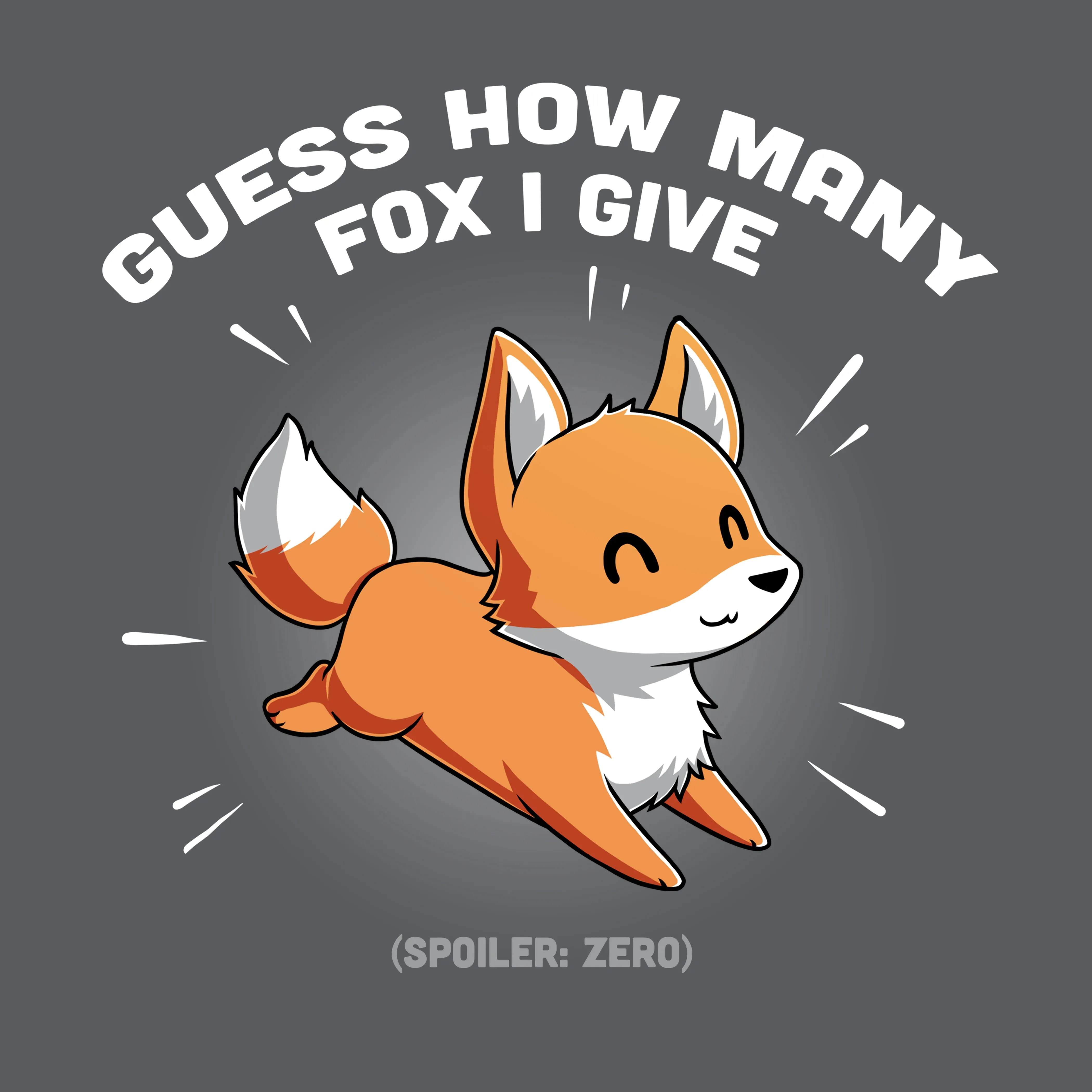 Guess How Many Fox I Give