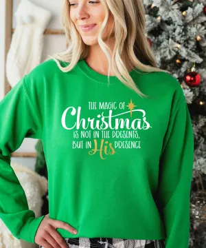 His Presence Sweatshirt