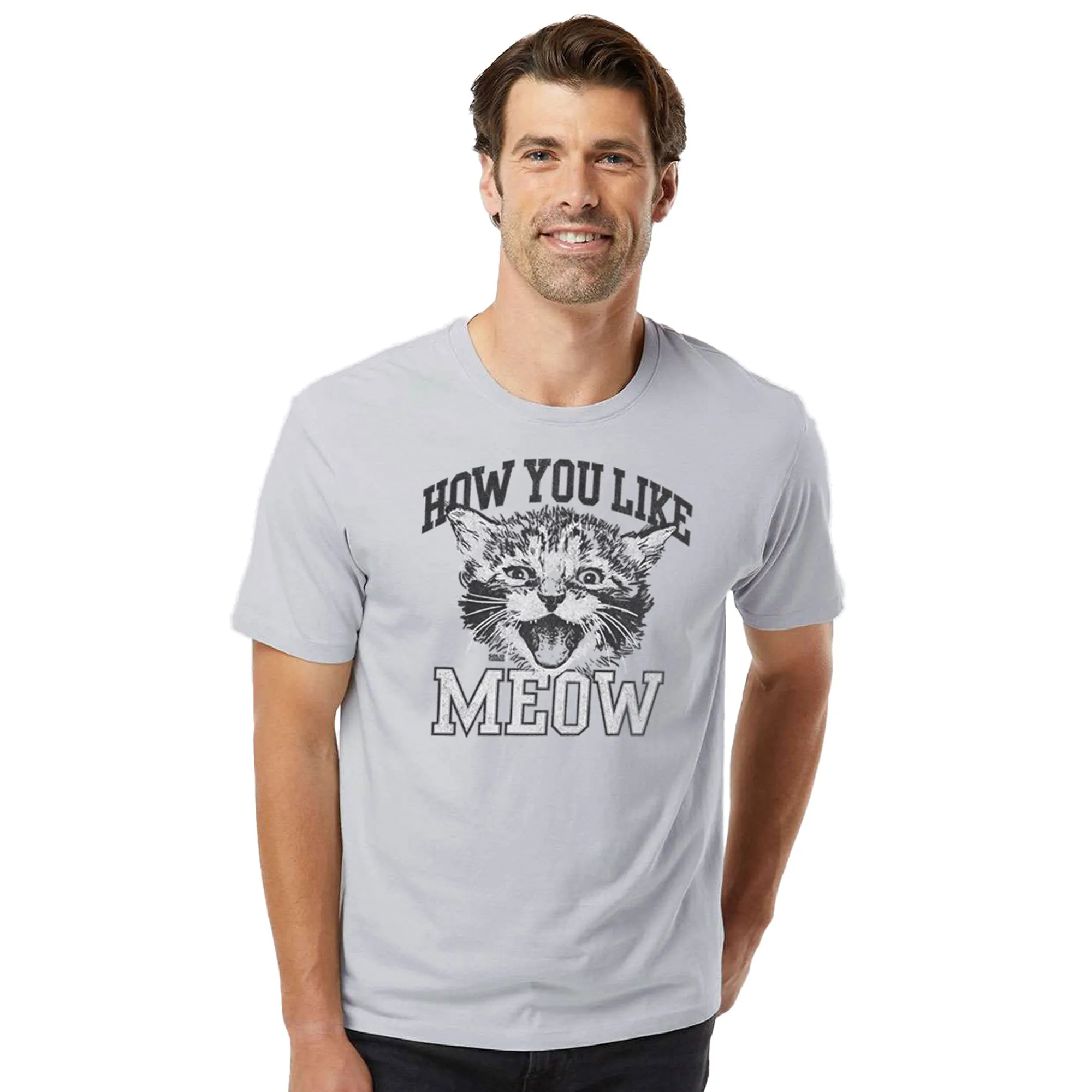 How You Like Meow Organic Cotton T-shirt