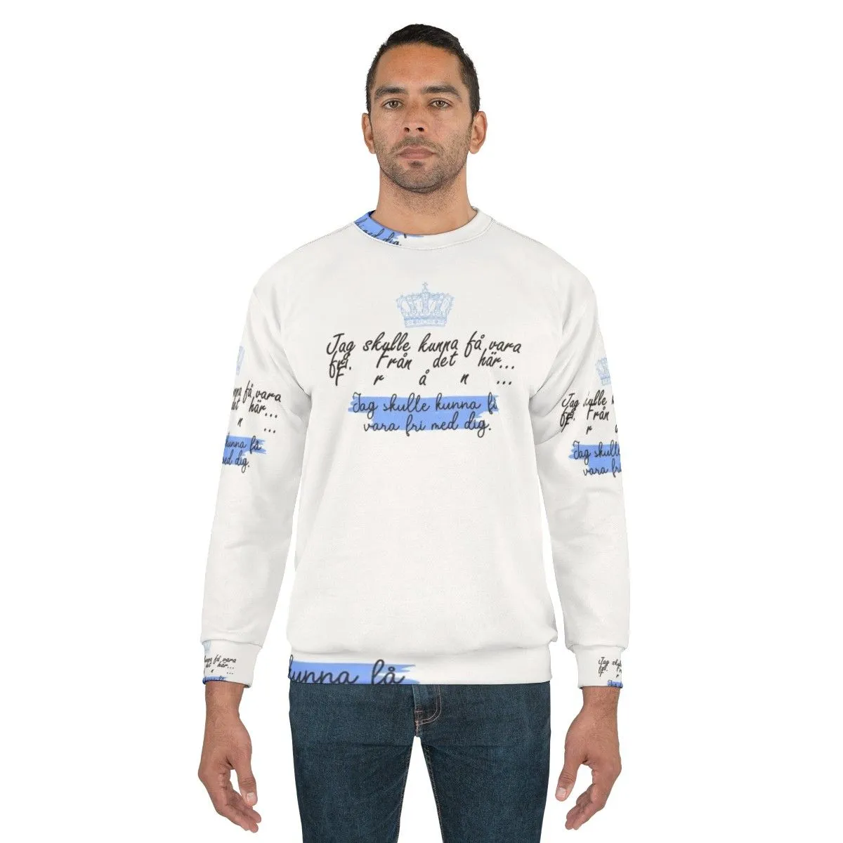 "Jag Skulle Kunna F Vara Fri Med Dig" Young Royals Sweatshirt